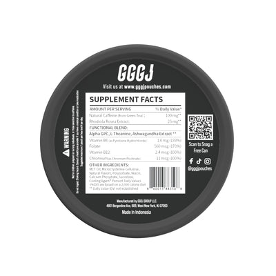 GGGJ Energy and Caffeine Pouches in 5-can packs, plant-based nootropic pouches with 
natural caffeine and Rhodiola, recommended by Joe Rogan and specialists as the best caffeine 
pouches for students, sports, video games, and long-term driving, to keep clarity, maintain focus 
and boost performance. GGGJ Pouches is now available with 10% discounts.